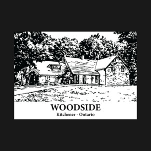 Woodside - Kitchener ON T-Shirt