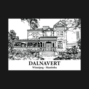 Dalnavert - Winnipeg MB T-Shirt