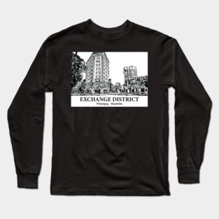 Exchange District - Winnipeg MB Long Sleeve T-Shirt