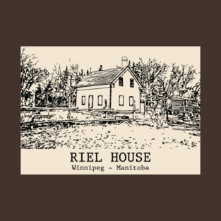 Riel House - Winnipeg MB T-Shirt