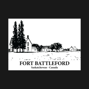Fort Battleford - Saskatchewan T-Shirt