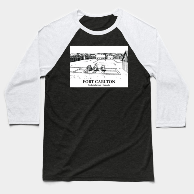 Fort Carlton - Saskatchewan Baseball T-Shirt by Lakeric