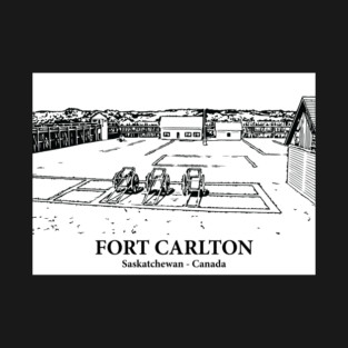 Fort Carlton - Saskatchewan T-Shirt