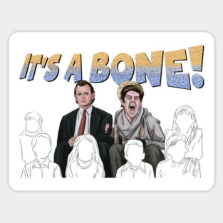 Scrooged: It's a BONE! Magnet