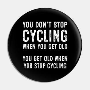 Funny Old Cycling Lover Pin