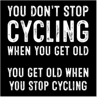 Funny Old Cycling Lover Posters and Art
