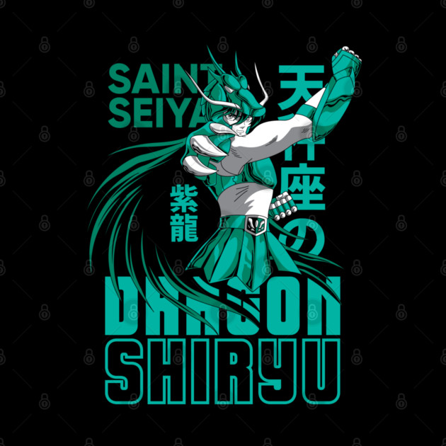 Dragon Shiryu Saint Seiya Fierce Strike by Otaku Vibes
