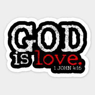God Is Love Sticker