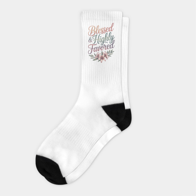 Blessed & Highly Favored Christian Gift Socks by Alex's Store 23