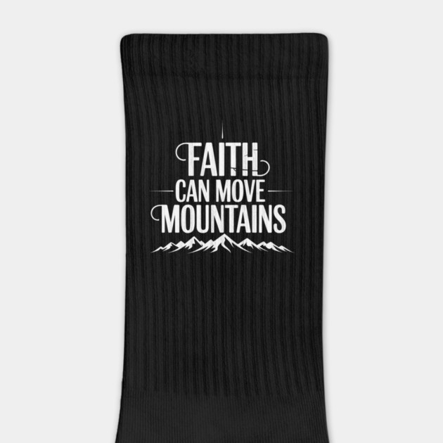 Faith Can Move Mountains Christian Gift by Alex's Store 23