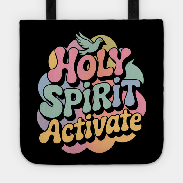 Holy Spirit Activate Christian Gift Tote by Alex's Store 23