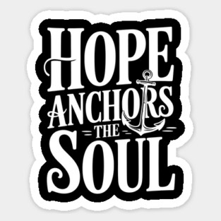 Hope Anchors The Soul Christian Gift Magnet