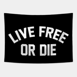 Live Free Or Die Tapestry