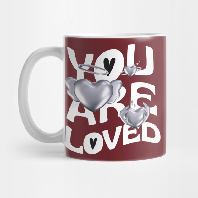 You are loved by Graphic tees