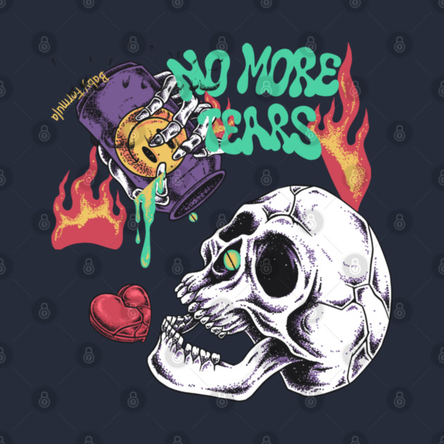 No more tears by Graphic tees