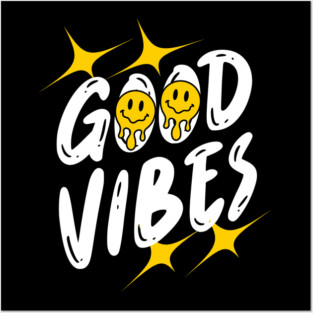 Good Vibes Posters and Art