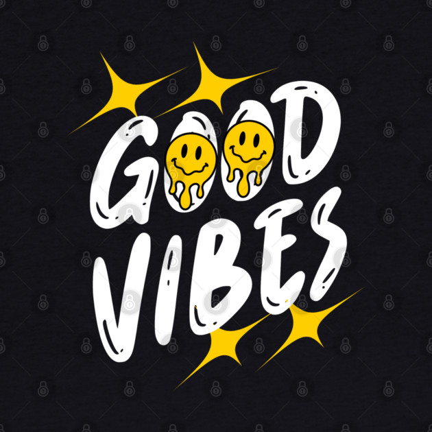 Good Vibes by Graphic tees