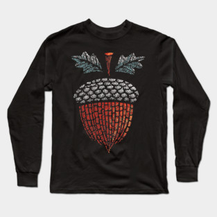 Autumn Acorn | The Mighty Oak Seed Long Sleeve T-Shirt