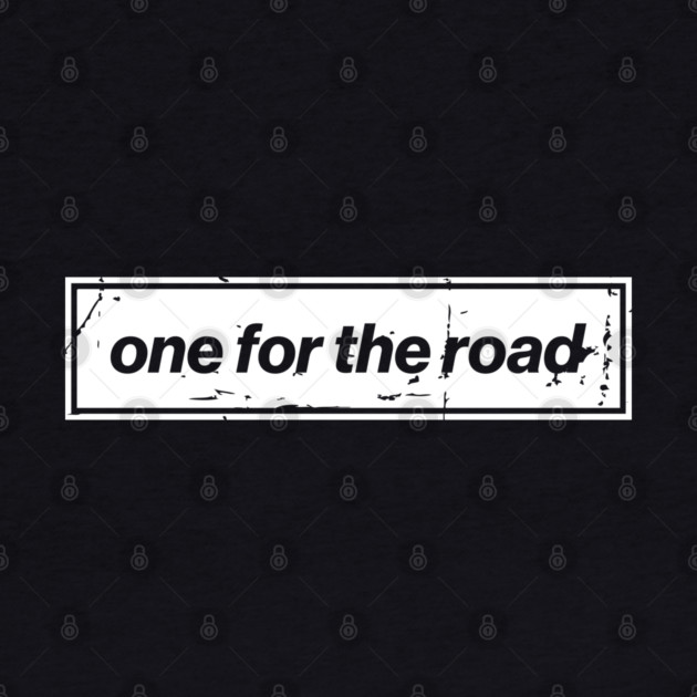 One For The Road - White Oasis Distressed Logo Typography by Butter Creative