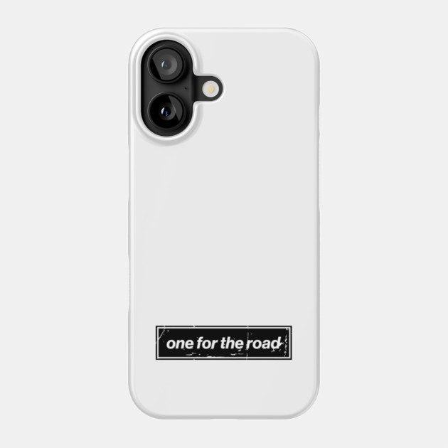 One For The Road - Black Oasis Distressed Logo Typography Phone Case by Butter Creative