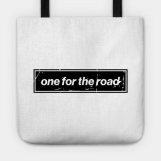 One For The Road - Black Oasis Distressed Logo Typography Tote