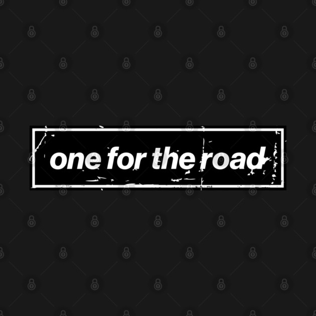 One For The Road - Black Oasis Distressed Logo Typography by Butter Creative