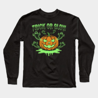 Trick or Glow – Ghost Party Neon Pumpkin | horror halloween | retro halloween | Vintage Halloween | Anniversary Gift | Halloween Spirit | Halloween gift Long Sleeve T-Shirt