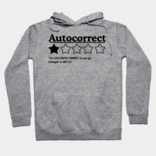 Auto Correct Black Writing Hoodie