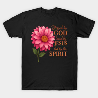 Blessed by God, Loved by Jesus – Pink Sunflower Faith Tee T-Shirt