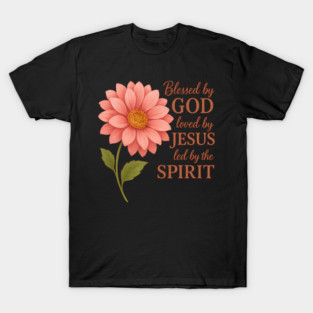 Blessed by God, Loved by Jesus – Pink Sunflower Faith Tee T-Shirt