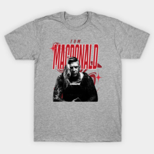 Tom macdonald T-Shirt