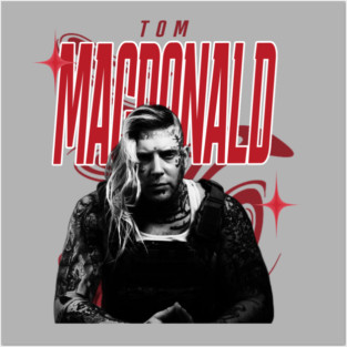 Tom macdonald Posters and Art