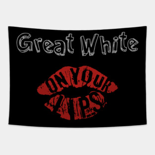 great white ll on your lips Tapestry