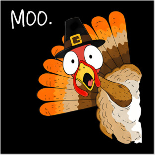 Turkey Moo Funny Thanksgiving Fall Cow Men Women Kids Posters and Art