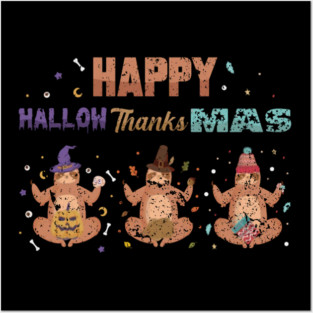 Happy HalloThanksMas T-Shirt – Funny Halloween Thanksgiving Christmas Tee Posters and Art