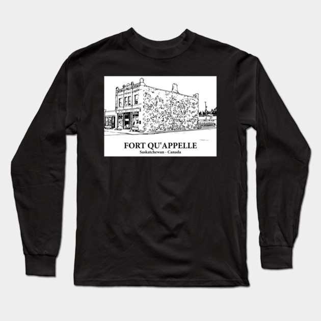 Fort Qu'Appelle - Saskatchewan Long Sleeve T-Shirt by Lakeric