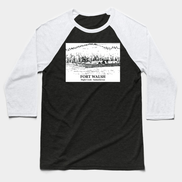 Fort Walsh - Maple Creek SK Baseball T-Shirt by Lakeric