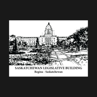 Saskatchewan Legislative Building - Regina SK T-Shirt