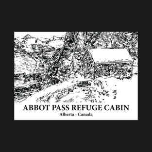Abbot Pass Refuge Cabin - Alberta T-Shirt