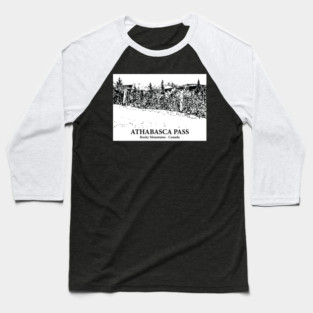 Athabasca Pass - Rocky Mountains Baseball T-Shirt