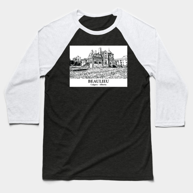 Beaulieu - Calgary AB Baseball T-Shirt by Lakeric