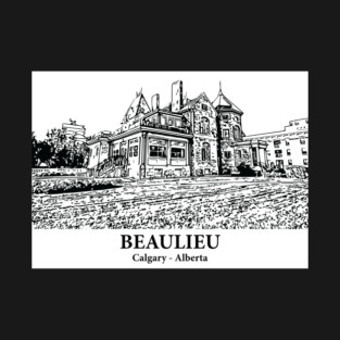 Beaulieu - Calgary AB T-Shirt