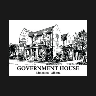 Government House - Edmonton AB T-Shirt