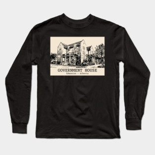 Government House - Edmonton AB Long Sleeve T-Shirt