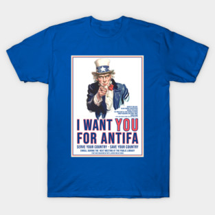 I Want You for Antifa T-Shirt