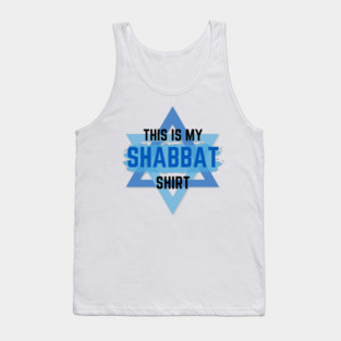 This Is My Shabbat Shirt Tank Top