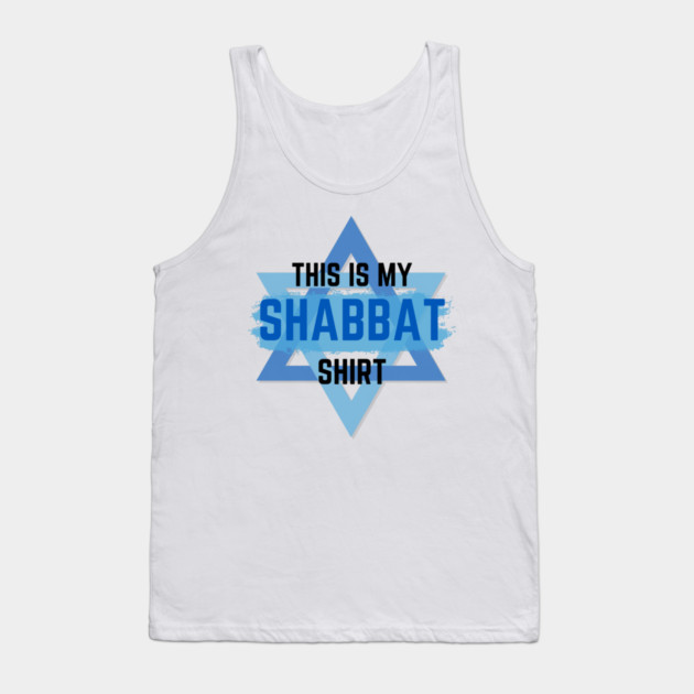 This Is My Shabbat Shirt Tank Top by Uri Zehavi