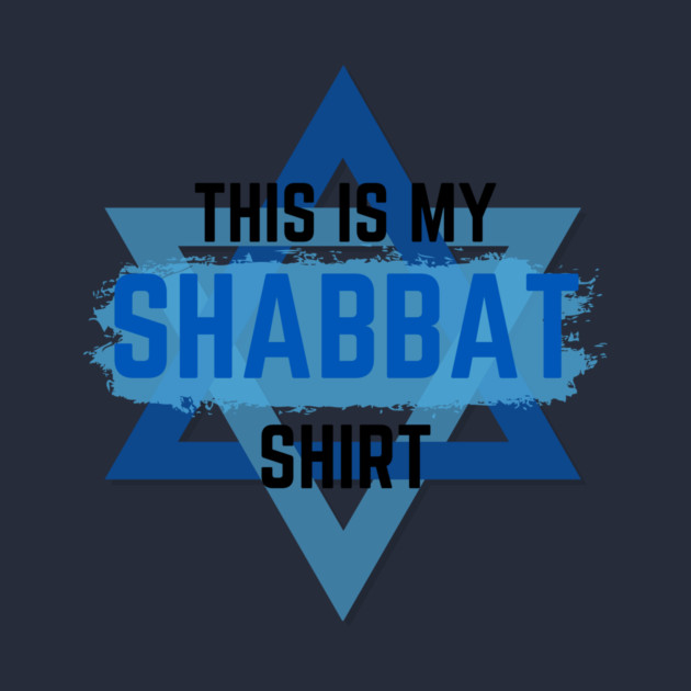 This Is My Shabbat Shirt by Uri Zehavi