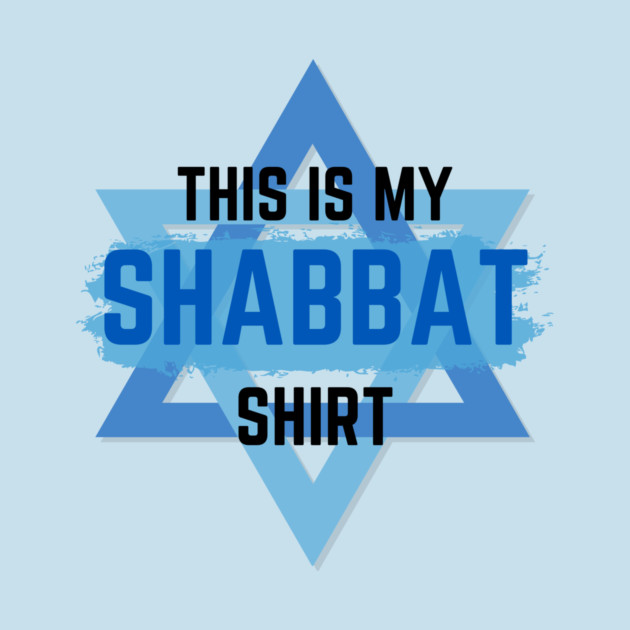 This Is My Shabbat Shirt by Uri Zehavi
