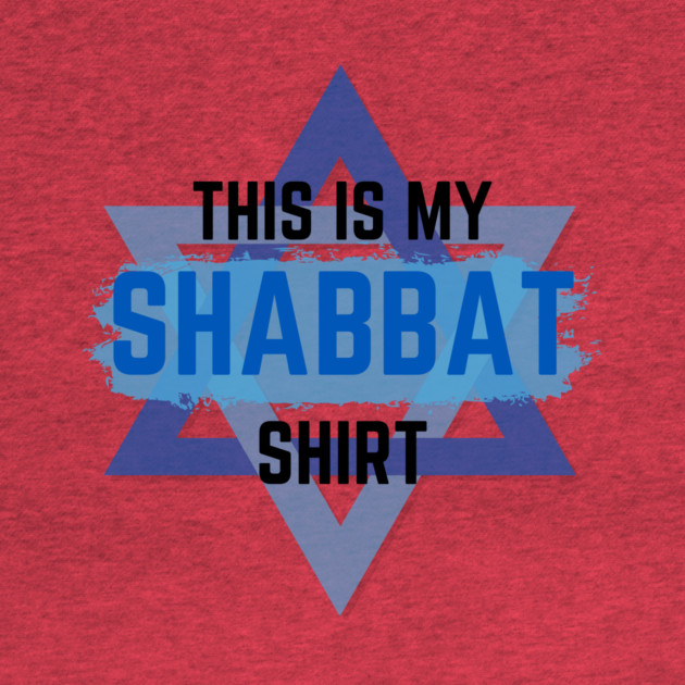 This Is My Shabbat Shirt by Uri Zehavi
